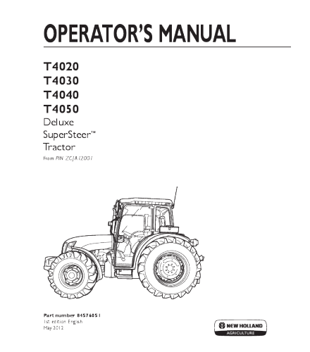 OPERATOR'S MANUAL - NEW HOLLAND T4020, T4030, T4040, T4050 DELUXE SUPERSTEER TRACTOR DOWNLOAD