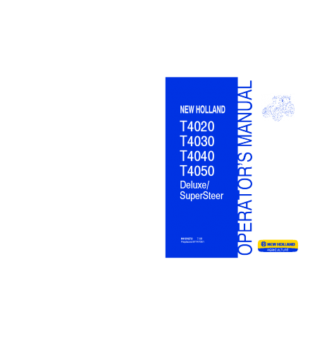 OPERATOR'S MANUAL - NEW HOLLAND T4020, T4030, T4040, T4050 DELUXE SUPERSTEER TRACTOR DOWNLOAD