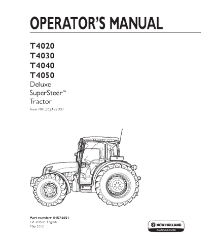 OPERATOR'S MANUAL - NEW HOLLAND T4020, T4030, T4040, T4050 DELUXE SUPERSTEER TRACTOR DOWNLOAD