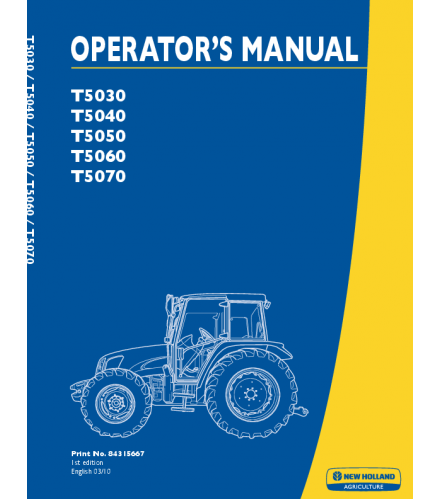 OPERATOR'S MANUAL - NEW HOLLAND T5030, T5040, T5050, T5060, T5070 TRACTOR DOWNLOAD