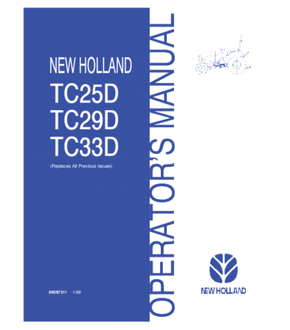 OPERATOR'S MANUAL - NEW HOLLAND TC25D, TC29D, TC33D TRACTOR DOWNLOAD