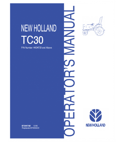 OPERATOR'S MANUAL - NEW HOLLAND TC30 TRACTOR DOWNLOAD