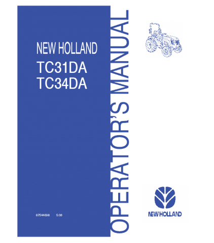 OPERATOR'S MANUAL - NEW HOLLAND TC31DA, TC34DA TRACTOR DOWNLOAD