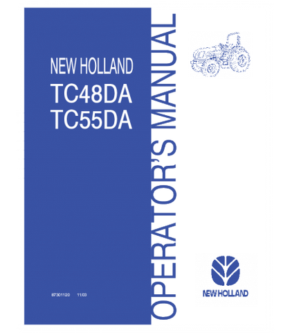 OPERATOR'S MANUAL - NEW HOLLAND TC48DA, TC55DA TRACTOR DOWNLOAD