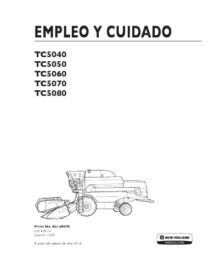 OPERATOR'S MANUAL - NEW HOLLAND TC5040 TC5050 TC5060 TC5070 TC5080 COMBINE DOWNLOAD