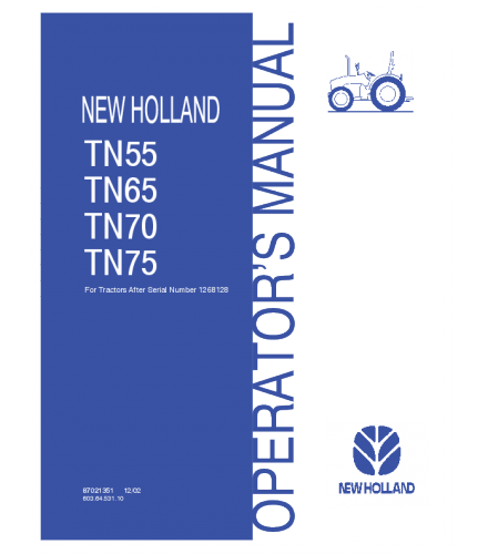 OPERATOR'S MANUAL - NEW HOLLAND TN55, TN65, TN70, TN75 TRACTOR DOWNLOAD