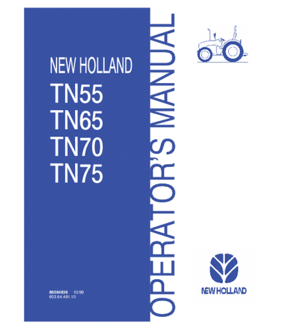 OPERATOR'S MANUAL - NEW HOLLAND TN55, TN65, TN70, TN75 TRACTOR DOWNLOAD