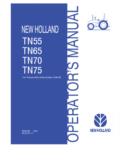 OPERATOR'S MANUAL - NEW HOLLAND TN55, TN65, TN70, TN75 TRACTOR DOWNLOAD