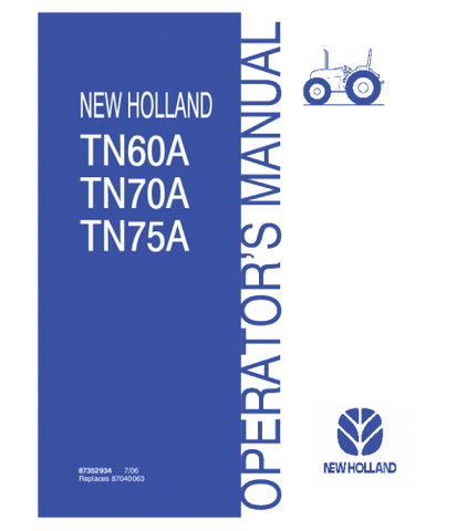 OPERATOR'S MANUAL - NEW HOLLAND TN60A, TN70A, TN75A TRACTOR DOWNLOAD