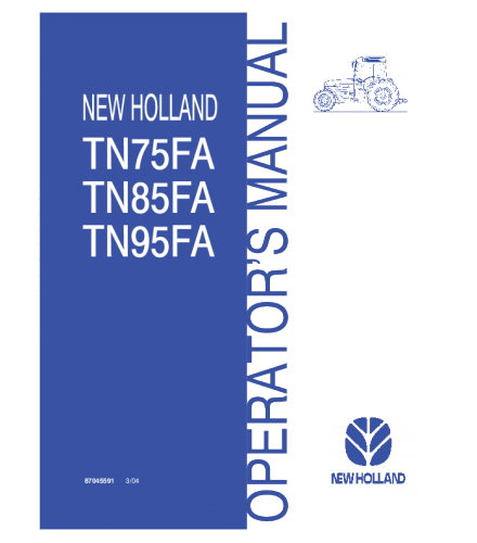 OPERATOR'S MANUAL - NEW HOLLAND TN75FA, TN85FA, TN95FA TRACTOR DOWNLOAD