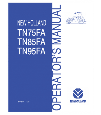 OPERATOR'S MANUAL - NEW HOLLAND TN75FA, TN85FA, TN95FA TRACTOR DOWNLOAD