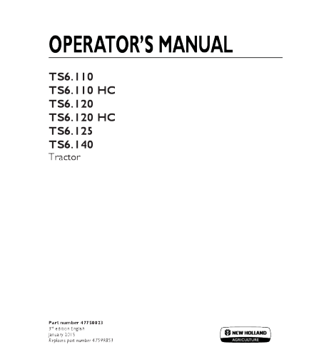 OPERATOR'S MANUAL - NEW HOLLAND TS6.110 TS6.110 HC TS6.120 TS6.120 HC TS6.125 TS6.140 TRACTOR DOWNLOAD