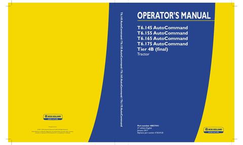 Operator Manual - New Holland T6.145 AutoCommand T6.155 AutoCommand T6.165 AutoCommand T6.175 AutoCommand Tier 4B (final) Tractor 48057441