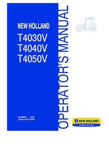Operator's Manual - 2008 New Holland T4030V T4040V T4050V Tractor 84188818