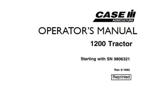 Operator’s Manual-Case IH Tractor 1200 Diesel 4 Wheel Drive Tractor King-sn 9806321 & after 9-1982