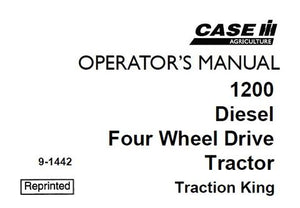 Operator’s Manual- Case IH Tractor 1200 Diesel Four Wheel Drive 9-1442
