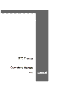Operator’s Manual-Case IH Tractor 1270 Tractor PRIOR 8712001 9-3012