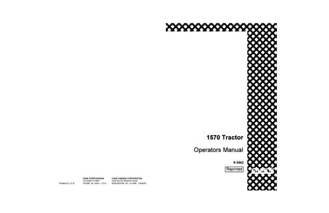 Operator’s Manual-Case IH Tractor 1570 9-3442Operator’s Manual-Case IH Tractor 1570 9-3442