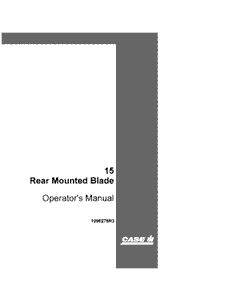 Operator’s Manual-Case IH Tractor 15 Rear Mounted Blade 1096276R3