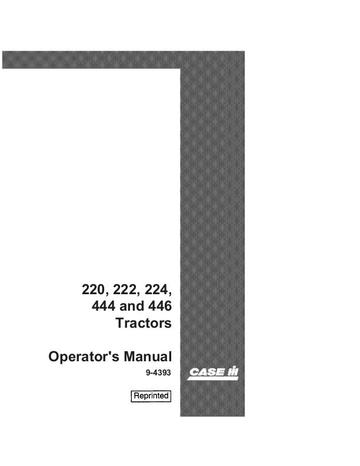 Operator’s Manual-Case IH Tractor 220 222 224  444 & 446 9-4393
