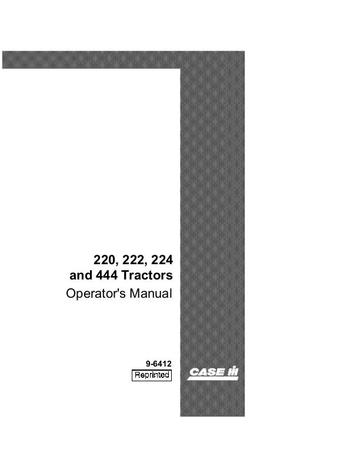 Operator’s Manual-Case IH Tractor 220 222 224 and 444 9-6412