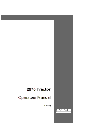 Operator’s Manual-Case IH Tractor 2670 Before SN 8825001 9-4885