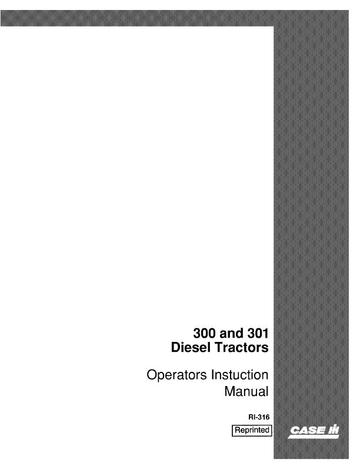 Operator’s Manual-Case IH Tractor 300,301 Diesel RI-316