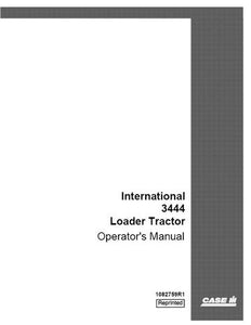 Operator’s Manual-Case IH Tractor 3444 Loader 1082759R1