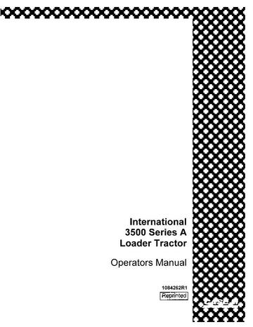 Operator’s Manual-Case IH Tractor 3500 Series A Loader 1084262R1
