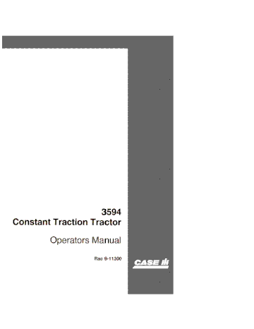 Operator’s Manual-Case IH Tractor 3594 Constant Traction 9-11300