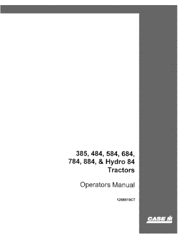 Operator’s Manual-Case IH Tractor 385 484 584 684 784 884 hydro 84 Tractors YEAR 1982 1258519C7