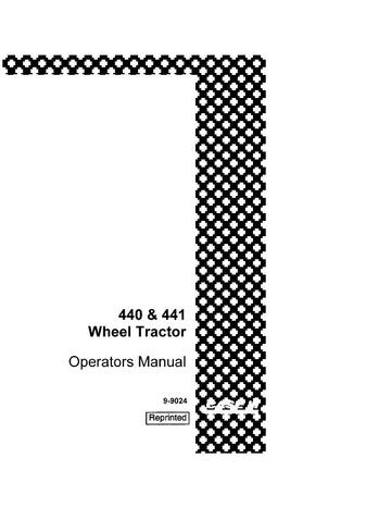 Operator’s Manual-Case IH Tractor 440-441 Wheel (Gas) – CASE 9-9024
