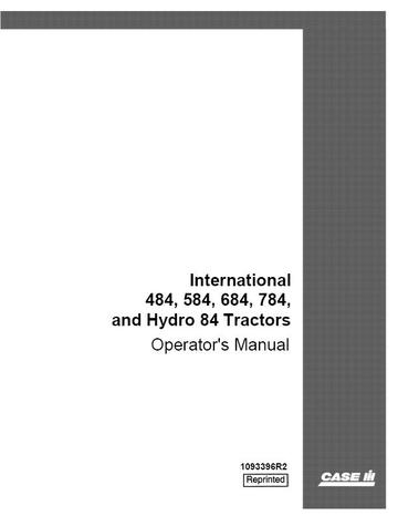 Operator’s Manual-Case IH Tractor 484 584 684 784 & Hydro 84 Tractors YEAR 1978 1093396R2