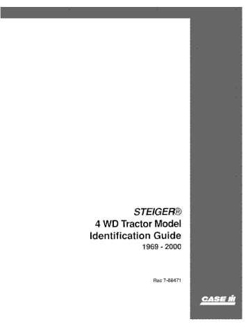 Operator’s Manual-Case IH Tractor 4WD Steiger I.D. Guide 7-88471