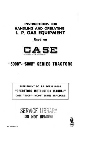  Operator’s Manual-Case IH Tractor 500B600B LPG Equipment 9-92171