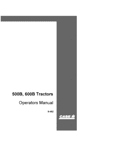 Operator’s Manual-Case IH Tractor 500B & 600B 9-482