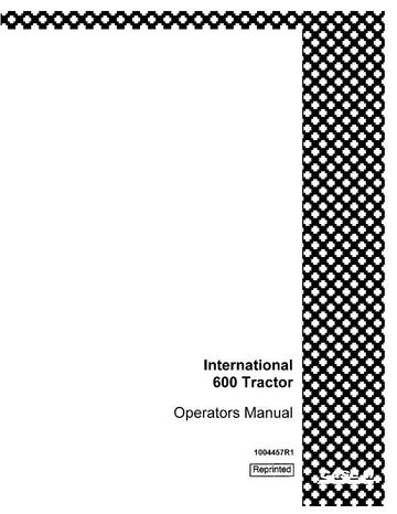 Operator’s Manual-Case IH Tractor 600 1004457R1
