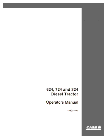 Operator’s Manual-Case IH Tractor 624 724 824 Diesel 1090316R1