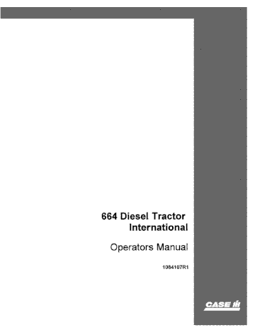 Operator’s Manual-Case IH Tractor 664 Diesel 1084107R1