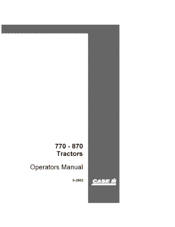 Operator’s Manual-Case IH Tractor 770, 870 9-2802