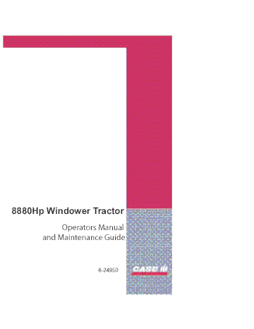  Operator’s Manual-Case IH Tractor 8880 Hp Windrower 6-24950