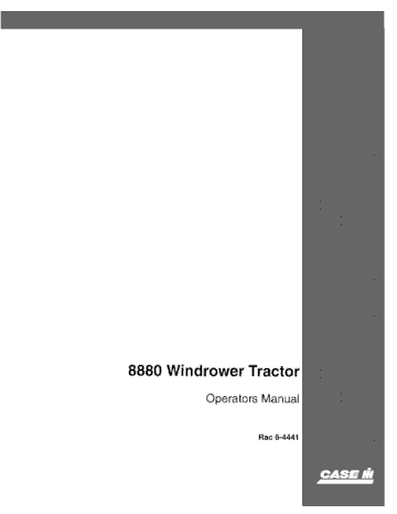 Operator’s Manual-Case IH Tractor 8880 Windrower 6-4441