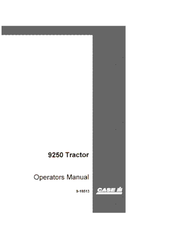 Operator’s Manual-Case IH Tractor 9250 9-18513