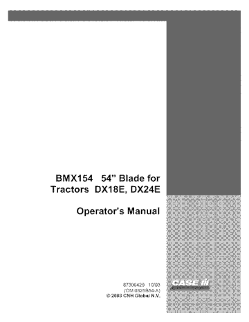 Operator’s Manual-Case IH Tractor BMX 154 54 IN Blade for D18E and DX24E 87300429