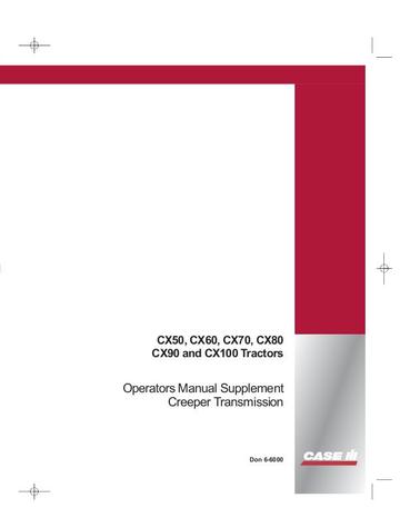 Operator’s Manual-Case IH Tractor CX50 CX60 CX70 CX80 CX90 and CX100 6-6000