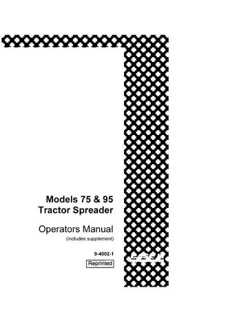 Operator’s Manual-Case IH Tractor Case 75 and 95 Tractor Spreader 9-4002-1