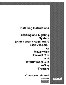 Operator’s Manual-Case IH Tractor Cub Starting and Lighting System – IH for Farmall Cub and International LoBoy 1014059R1