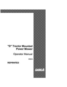 Operator’s Manual-Case IH Tractor D Mounted Power Mower D1615