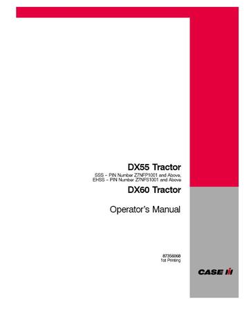 Operator’s Manual-Case IH Tractor DX55 2WD DX55 4WD DX60 87356068