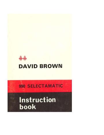 Operator’s Manual-Case IH Tractor David Brown 990 Selectamatic TP 631